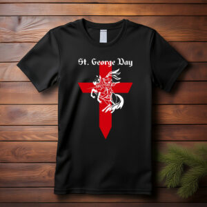 St. George Day 2026 T Shirt, England Pride T Shirt