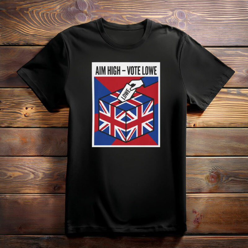 Union Jack Ballot Aim High Vote Lowe T-Shirt