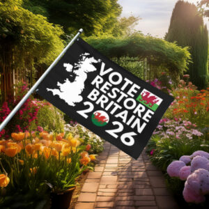 Vote Restore Britain 2026 Welsh Dragon Flag