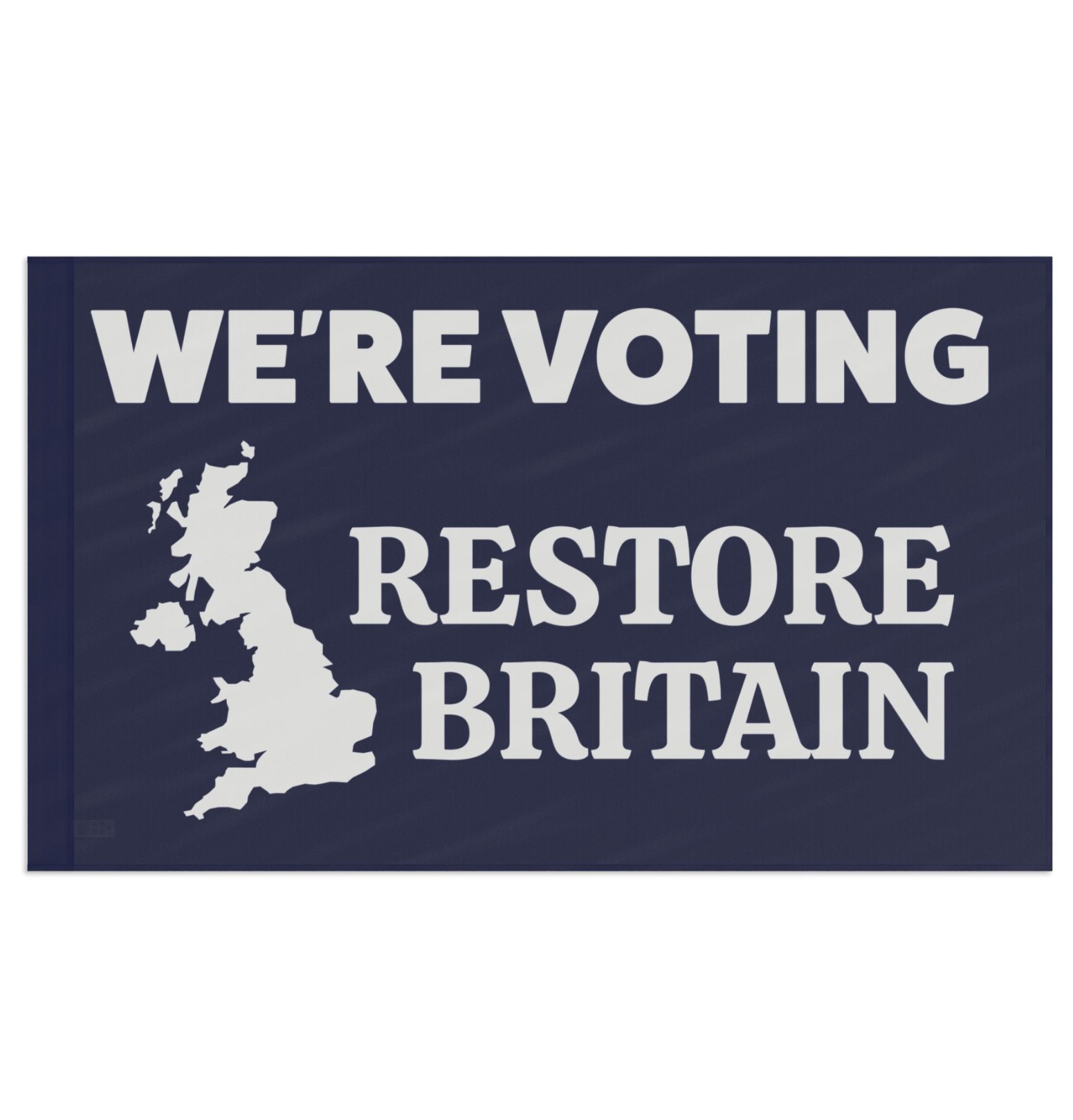 We’re Voting Restore Britain Flag
