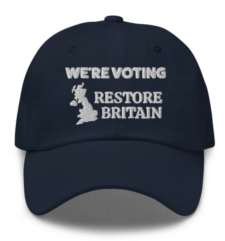 We’re Voting Restore Britain Hat