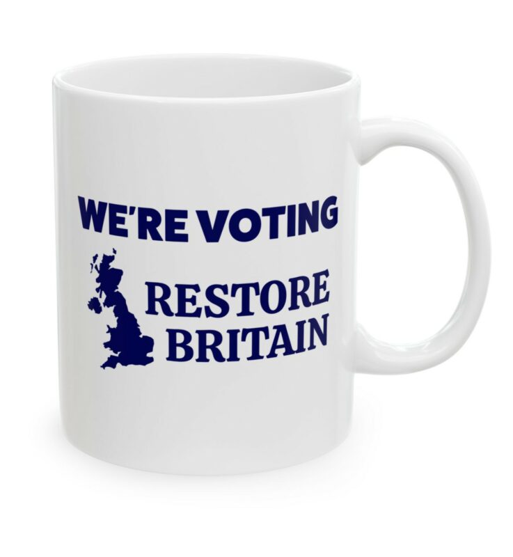 We’re Voting Restore Britain Mug