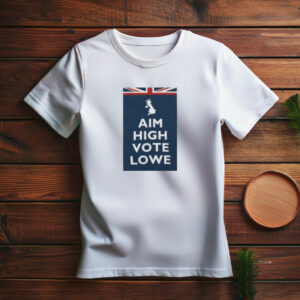 Aim High Vote Lowe Classic T-Shirt