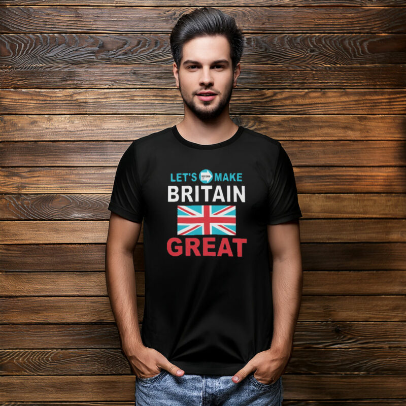 Let’s Make Britain Great – Reform UK Tee