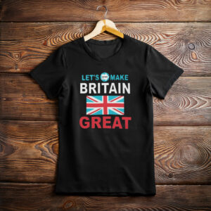 Let’s Make Britain Great – Reform UK Tee
