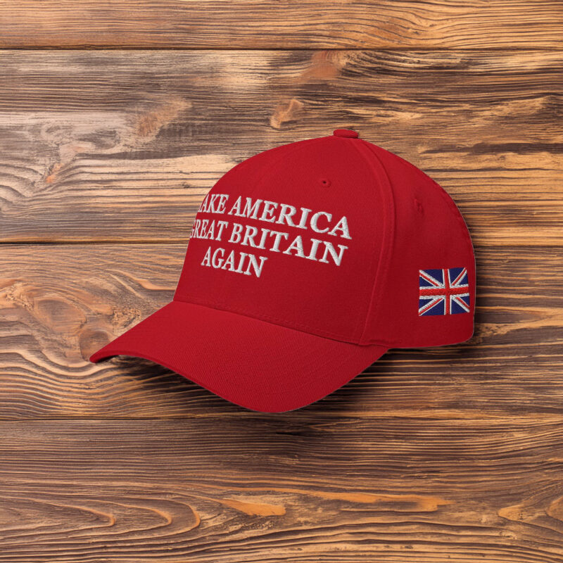 Make America Great Britain Again Hat