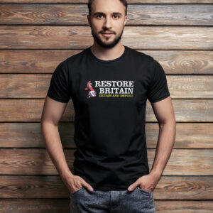 Restore Britain Britain And Deport Political Shirt