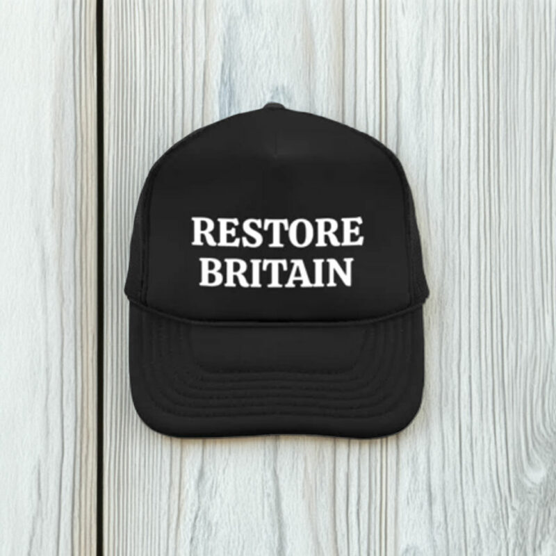 Restore Britain Campaign Embroidered Cap