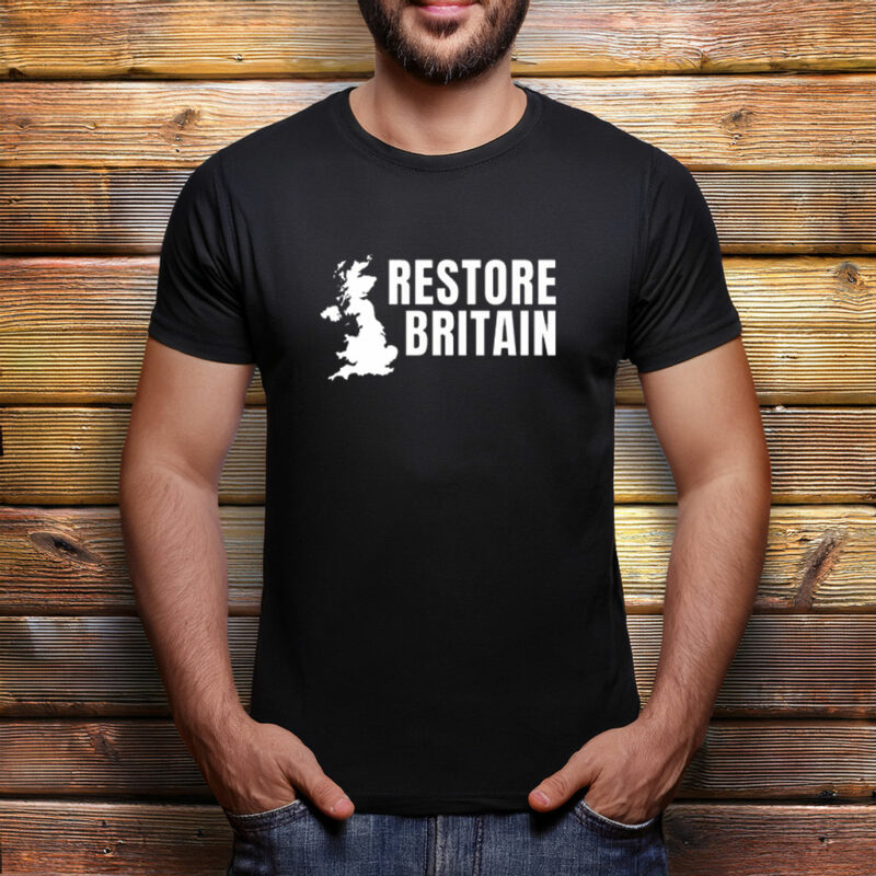 Restore Britain Campaign Shirt