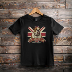 Restore Britain Our Last Chance UK Patriotic Shirt