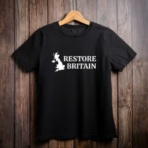 Restore Britain Political T-Shirt