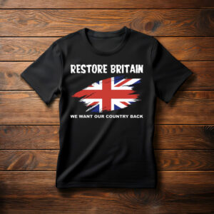 Restore Britain T-Shirt
