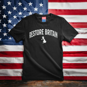 Restore Britain T-Shirt