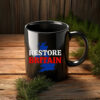Restore Britain Unite The Kingdom Political Mug