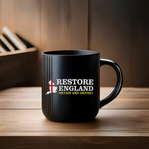 Restore England Detain And Deport Patriotic Mug