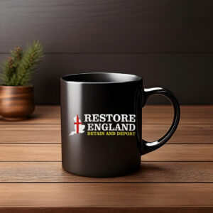 Restore England Detain And Deport Patriotic Mug