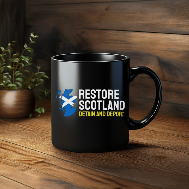 Restore Scotland Detain And Deport Patriotic Mug