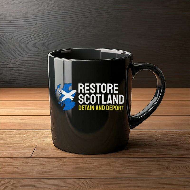 Restore Scotland Detain And Deport Patriotic Mug