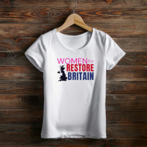 Women For Restore Britain Party 2026 T-Shirt